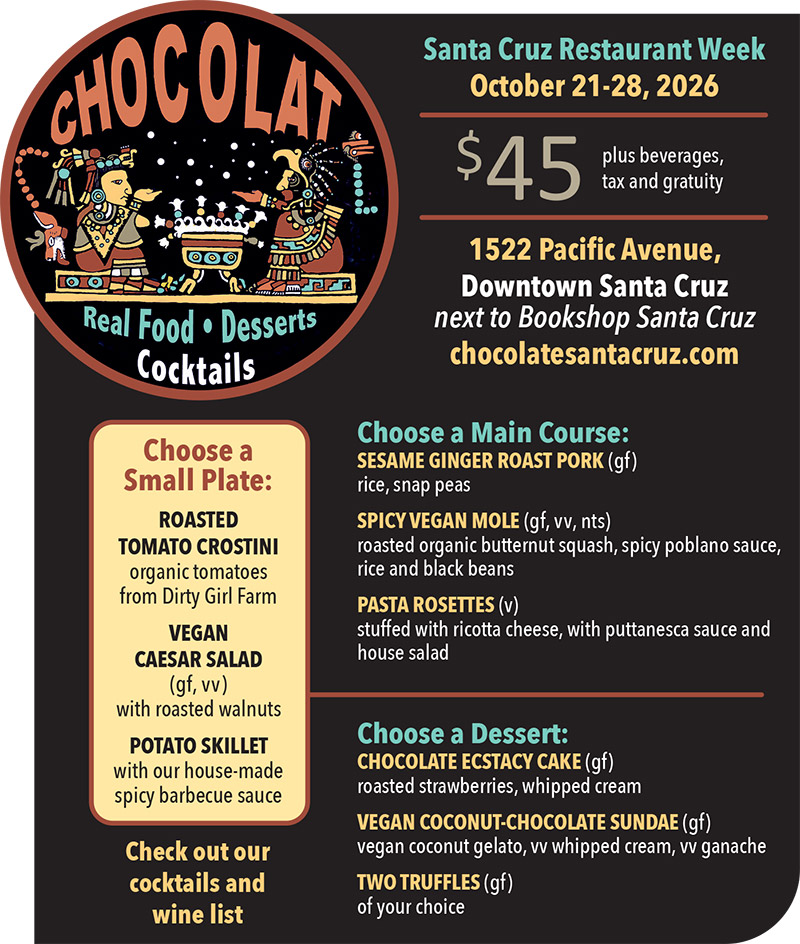 chocolat santa cruz restaurant week menu 2026