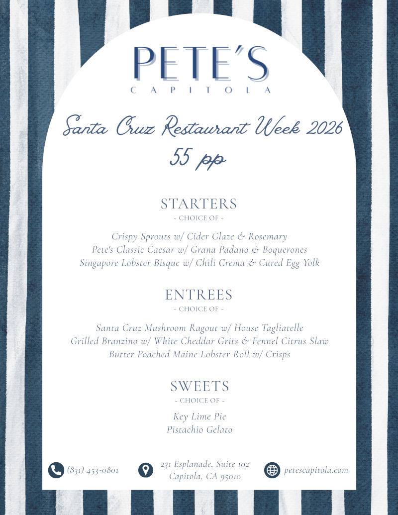 pete's capitola, restaurant week menu
